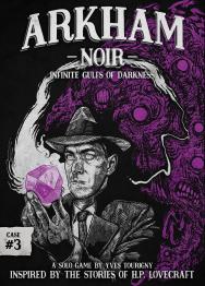 Arkham Noir: Case #3 – Infinite Gulfs of Darkness - obrázek
