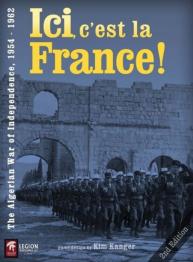 Ici, c'est la France! The Algerian War of Independence 1954 - 1962 - obrázek