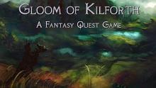 Gloom of Kilforth: A Fantasy Quest Game - obrázek