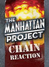 Manhattan Project, The: Chain Reaction - obrázek
