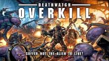 Deathwatch: Overkill - obrázek