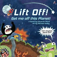 Lift Off! Get Me Off This Planet! - obrázek