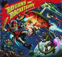 Rayguns and Rocketships - obrázek