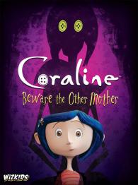 Coraline: Beware the Other Mother - obrázek