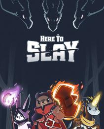 Here to Slay + Party Leader (Kickstarter)