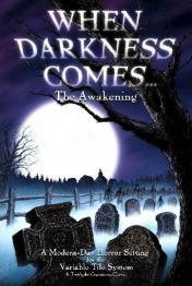 When Darkness Comes - obrázek