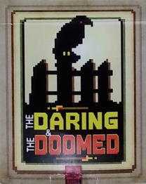 Daring & The Doomed, The - obrázek