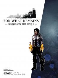 For What Remains: Blood on the Rails - obrázek