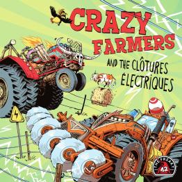 Crazy Farmers and the Clôtures Électriques - obrázek