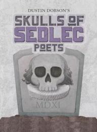 Skulls of Sedlec: Poets - obrázek