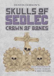 Skulls of Sedlec: Crown of Bones  - obrázek