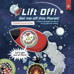 Lift Off! Get me off this Planet! (Expanded Deluxe Edition) - obrázek