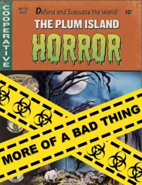 Plum Island Horror: More of a Bad Thing, The - obrázek