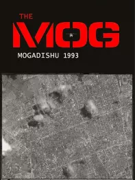 MOG, The: Mogadishu 1993 - obrázek