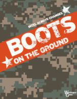 Boots on the Ground - obrázek