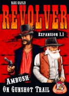 Revolver Expansion 1.1: Ambush on Gunshot Trail - obrázek