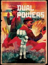 Dual Powers: Revolution in Russia 1917-nedostupná!