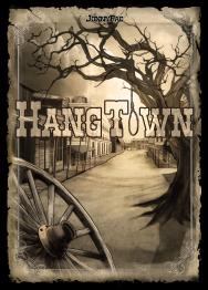 Hangtown - obrázek